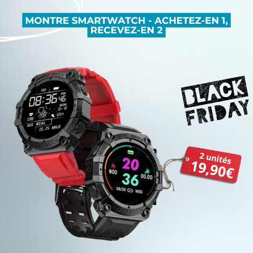 Montre Smartwatch