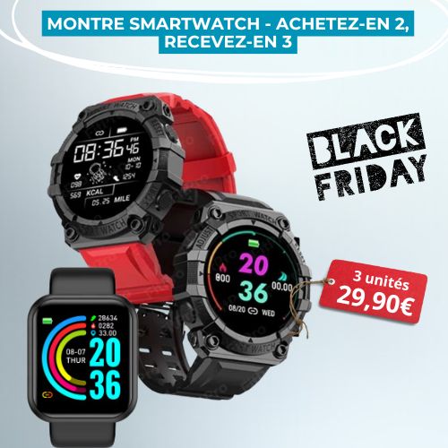 Montre Smartwatch